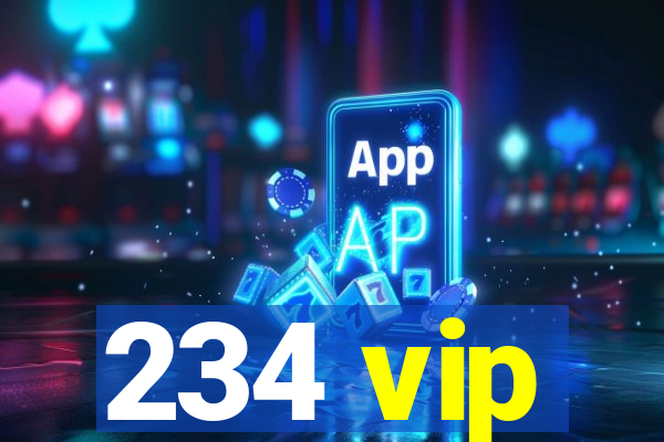 234 vip